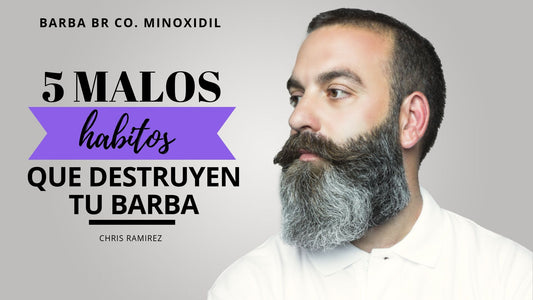 5 malos hábitos que destruyen nuestra barba.