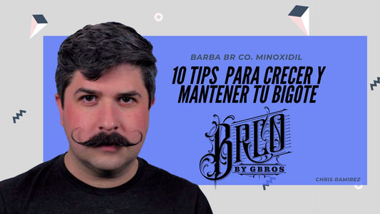 10 TIPS PROFESIONALES PARA CRECER Y MANTENER TU BIGOTE